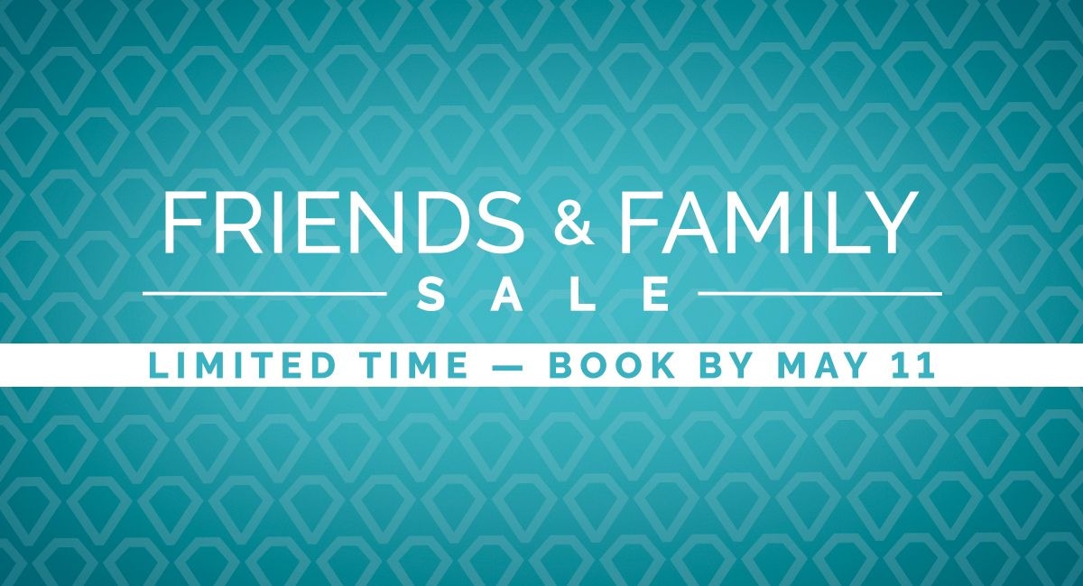 Friends & Family Sale